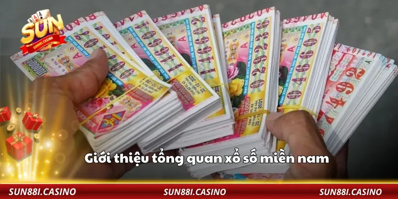 Giới thiệu tổng quan xổ số miền nam