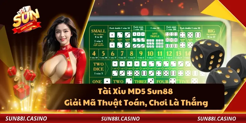 Tài Xỉu MD5 Sun88 – Giải Mã Thuật Toán, Chơi Là Thắng